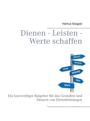 cover image of Dienen--Leisten--Werte schaffen